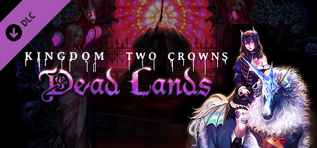 Kingdom Two Crowns Dead Lands Capa