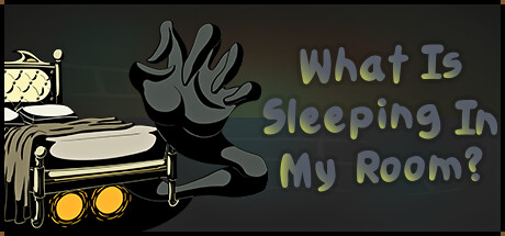 What Is Sleeping In My Room What Is Sleeping In My Room Capa