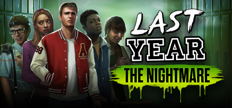 Last Year The Nightmare Last Year The Nightmare Capa