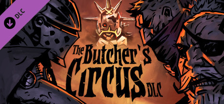 Darkest Dungeon The Butchers Circus Darkest Dungeon The Butchers Circus Capa