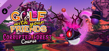 Golf With Your Friends Corrupted Forest Course Golf With Your Friends Corrupted Forest Course Capa