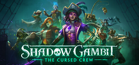 Shadow Gambit The Cursed Crew Shadow Gambit The Cursed Crew Capa